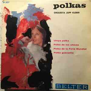 Jupp Kleber - Polkas download mp3