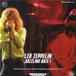 Led Zeppelin - Dazzling Daze 1 download mp3
