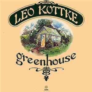 Leo Kottke - Greenhouse download mp3