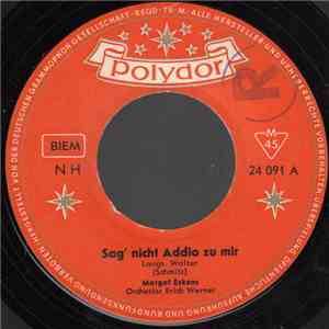 Margot Eskens - Sag' Nicht Addio Zu Mir download mp3