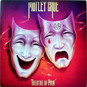 Mötley Crüe - Theatre Of Pain mp3 download