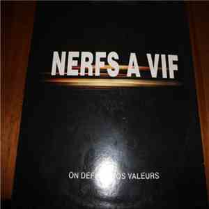 Nerf A Vif, DJ Access  - On Défend Nos Valeurs download mp3