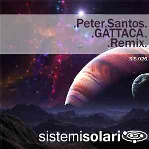 Peter Santos - Gattaca download mp3