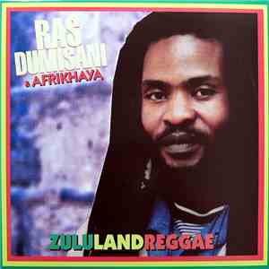 Ras Dumisani & Afrikhaya - Zululand Reggae download mp3