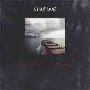 Spag Bog - Dentro De Poco download mp3