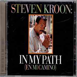 Steve Kroon - In My Path download mp3
