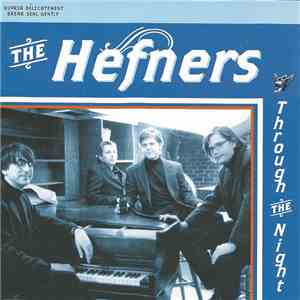 The Hefners - Through The Night download mp3