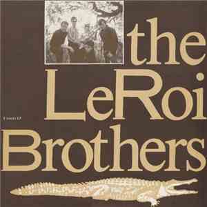 The LeRoi Brothers - The LeRoi Brothers download mp3