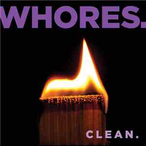 Whores. - Clean. download mp3