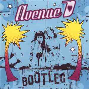 Avenue D - Bootleg download mp3