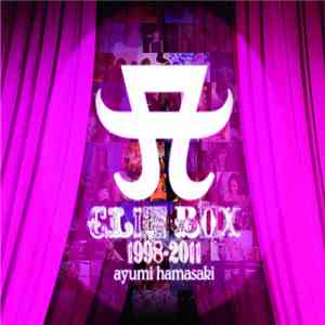 Ayumi Hamasaki - A Clip Box 1998-2011 download mp3