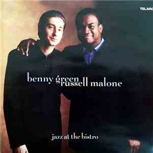 Benny Green & Russell Malone - Jazz At The Bistro download mp3
