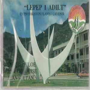 David Philoe, Joseph Louise, Jean Sultan - Lepep I Adilt download mp3