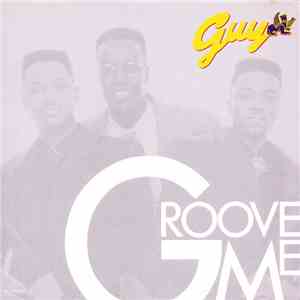 Guy - Groove Me download mp3