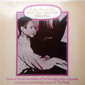 Jelly Roll Morton - I'm The Winnin' Boy download mp3