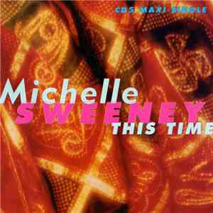 Michelle Sweeney - This Time download mp3