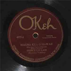 Prince Lei Lani / Ferera-Franchin - Mauna Kea O Hawaii / Mahina Malamalamala download mp3