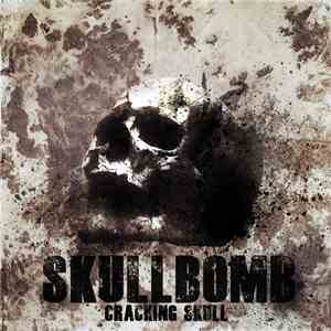 Skullbomb - Cracking Skull download mp3