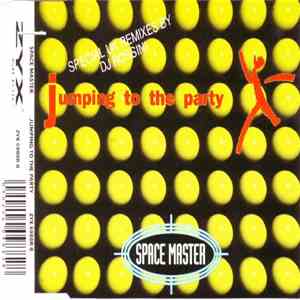 Space Master - Jumping To The Party (Remixes) download mp3