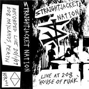 Straightjacket Nation - Live at 208 download mp3