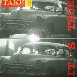 Take Twice - It's True download mp3