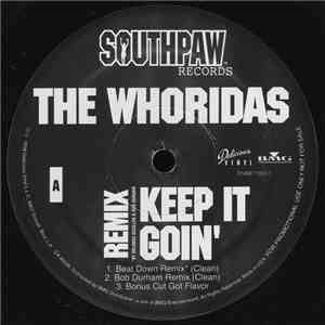 The Whoridas - Keep It Goin' (Remix) mp3 download