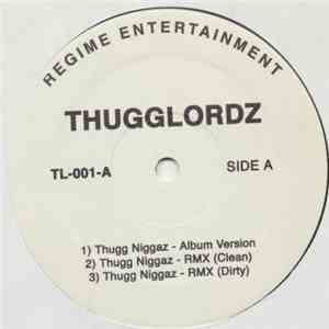 Thugg Lordz - Thugg Niggaz download mp3