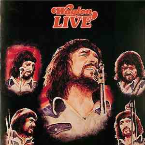 Waylon Jennings - Waylon Live download mp3
