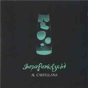 Al Castellana - Supafunkitch! download mp3