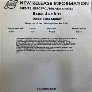 Bass Junkie - Deep Bass Matrix download mp3