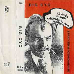 Big Cyc - Z Partyjnym Pozdrowieniem download mp3