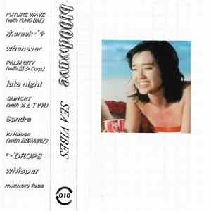 bl00dwave - Sea Vibes download mp3