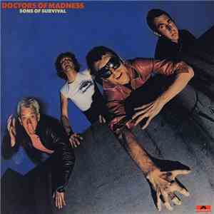 Doctors Of Madness - Sons Of Survival mp3 download