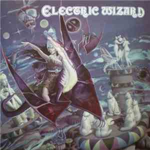 Electric Wizard  - Electric Wizard download mp3