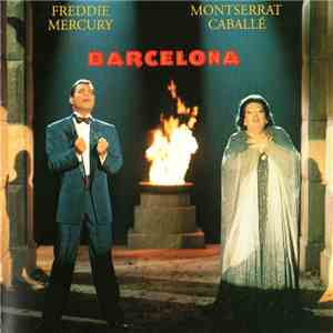 Freddie Mercury & Montserrat Caballé - Barcelona download mp3