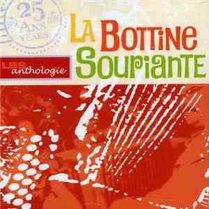 La Bottine Souriante - Anthologie download mp3