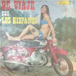 Los Hispanos - De Viaje Con Los Hispanos download mp3