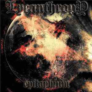 Lycanthropy  - Epitaphium download mp3