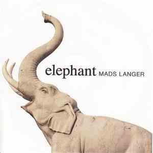 Mads Langer - Elephant download mp3