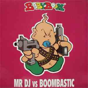 Mr DJ vs. Boombastic - A Little Louder download mp3