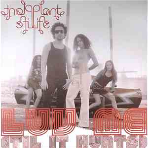 Plant Life - Luv Me (Til It Hurts) download mp3