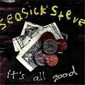 Seasick Steve - It's All Good download mp3