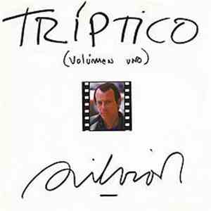 Silvio Rodríguez - Tríptico (Volúmen Uno) download mp3