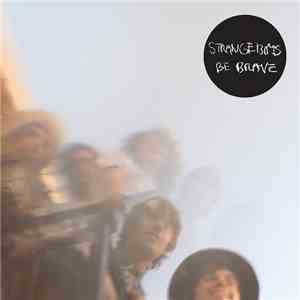 Strange Boys - Be Brave download mp3
