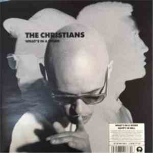 The Christians - What's In A Word mp3 download
