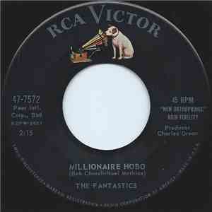 The Fantastics  - Millionaire Hobo / There Goes My Love download mp3