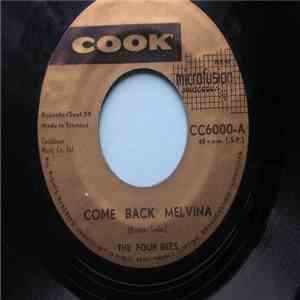 The Four Bees - Come Back Melvina download mp3