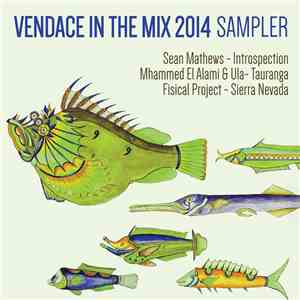 Various - Vendace In The Mix 2014 Sampler download mp3
