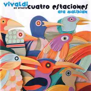 Vivaldi, Ara Malikian - Mis Primeras Cuatro Estaciones download mp3