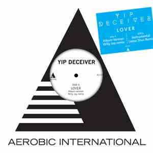 Yip Deceiver - Lover download mp3